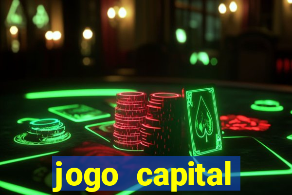 jogo capital download mobile